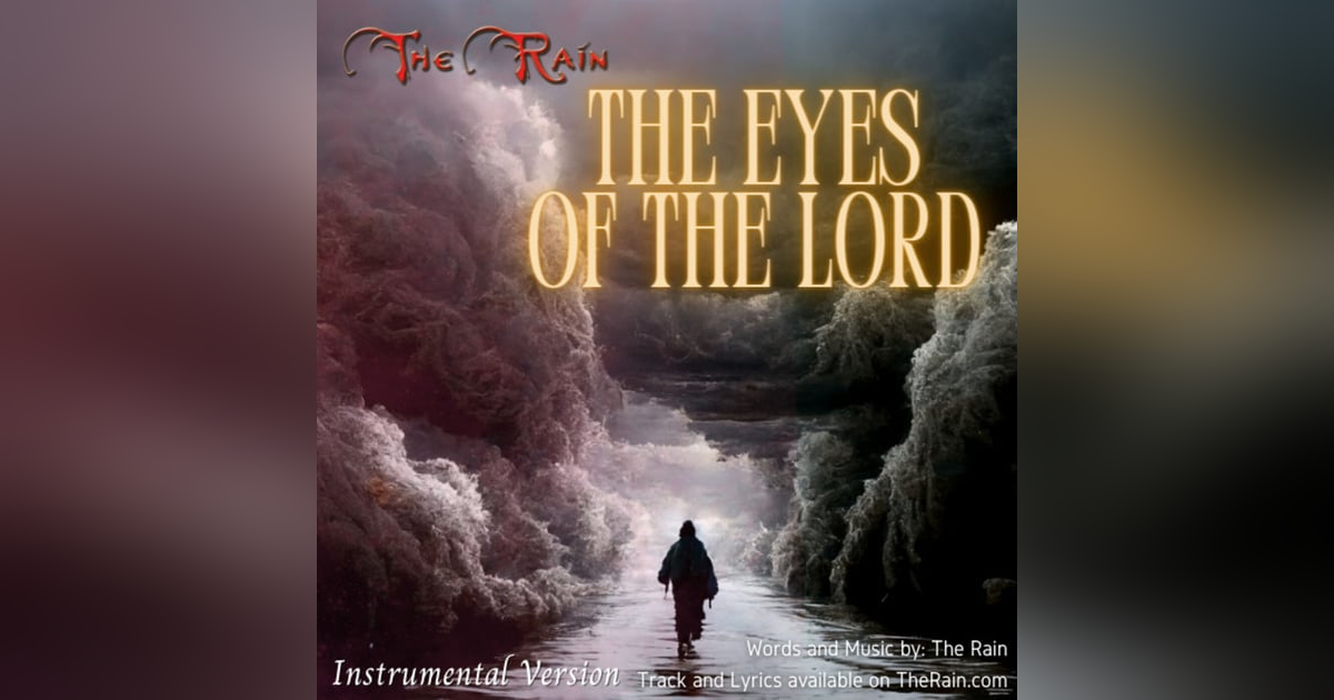 The Eyes Of The Lord - Instrumental Version The Eyes Of The Lord - Instrumental Version