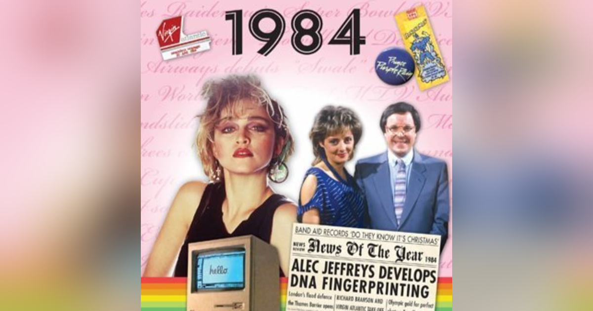 The Wonders of 1984 The Wonders of 1984