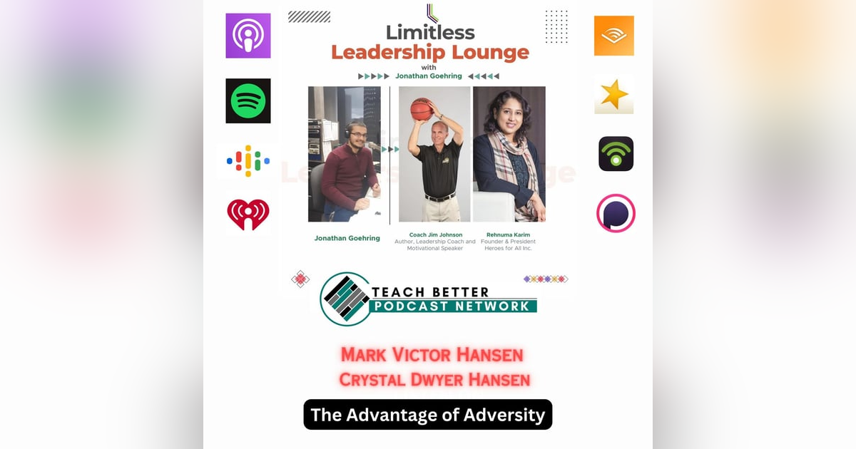 The Advantage of Adversity - Mark Victor Hansen & Crystal Dwyer Hansen The Advantage of Adversity - Mark Victor Hansen & Crystal Dwyer Hansen
