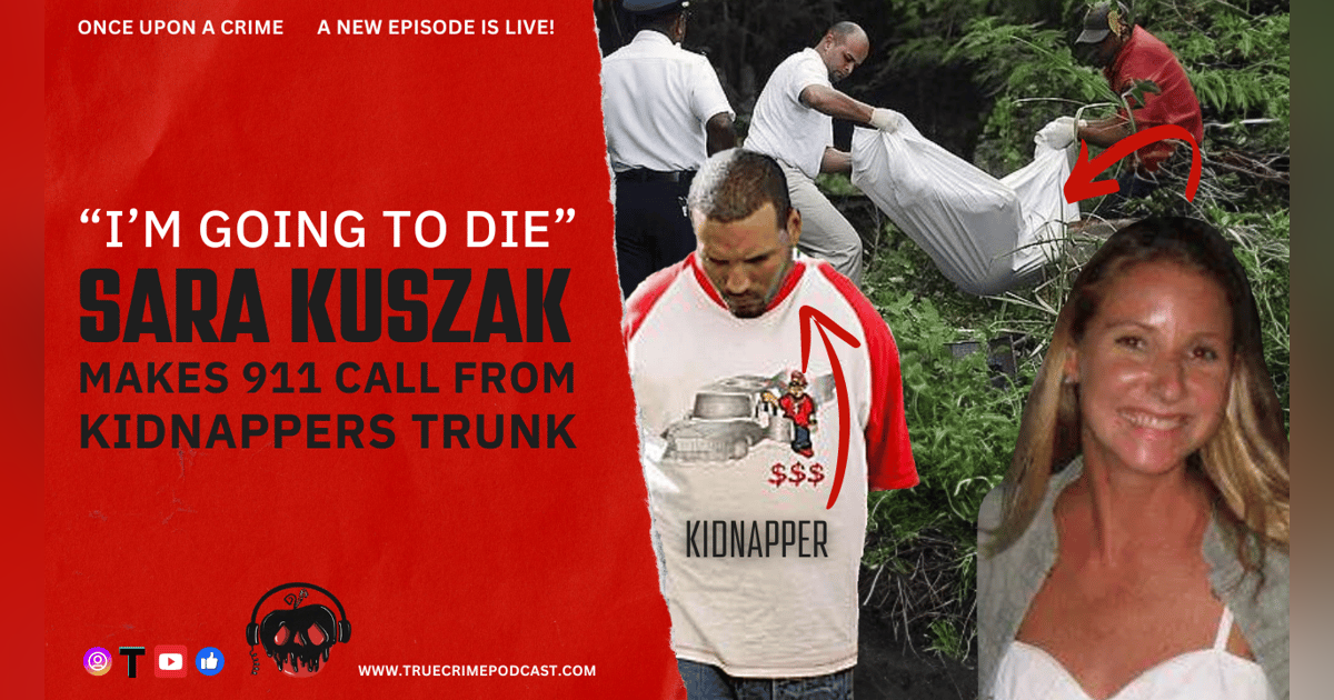 Resorting to Murder - The Murder of Sara Kuszak Resorting to Murder - The Murder of Sara Kuszak