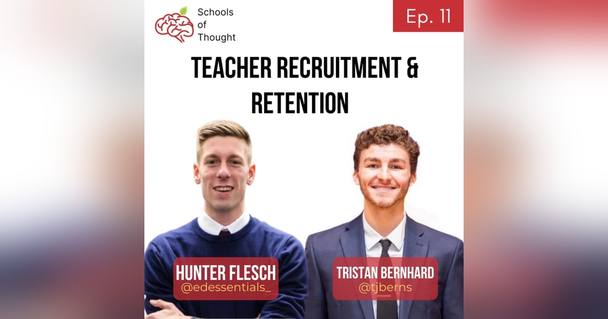 11. Teacher Recruitment & Retention (Tristan Bernhard) 11. Teacher Recruitment & Retention (Tristan Bernhard)