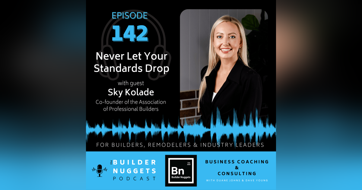 Ep 142: Never Let Your Standards Drop Ep 142: Never Let Your Standards Drop