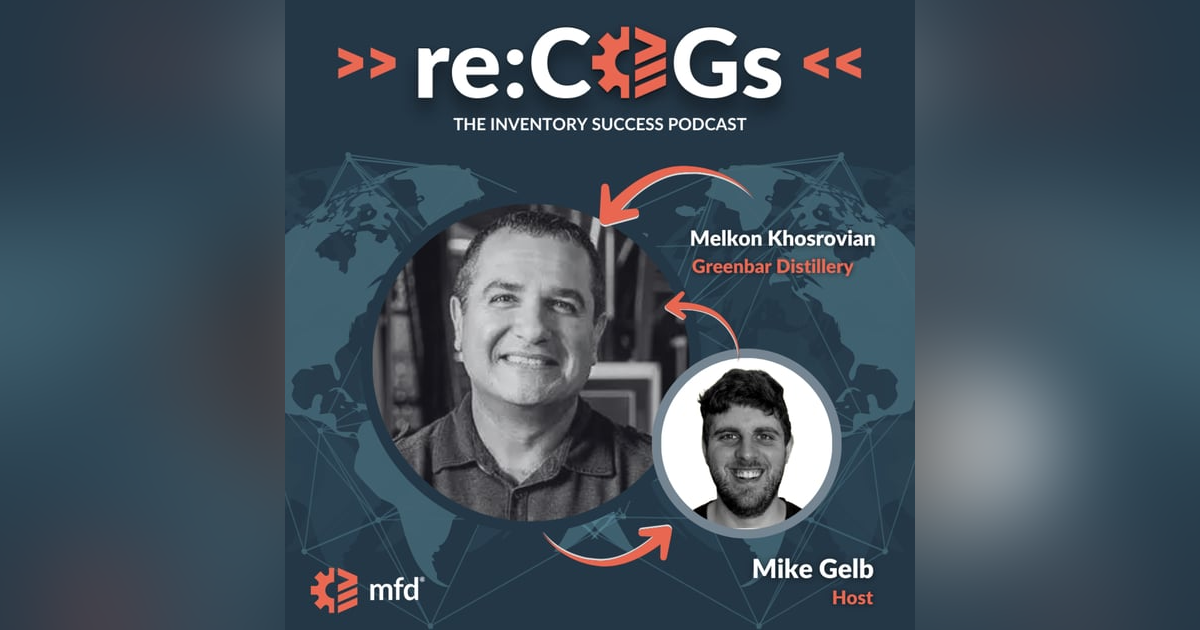 How He Built a Distillery in the Heart of Los Angeles with Melkon Khosrovian at Greenbar Distillery How He Built a Distillery in the Heart of Los Angeles with Melkon Khosrovian at Greenbar Distillery