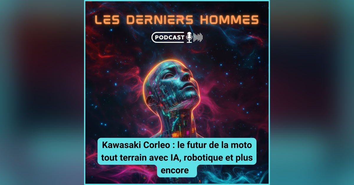 #22. Kawasaki Corleo : le futur de la moto tout terrain #22. Kawasaki Corleo : le futur de la moto tout terrain