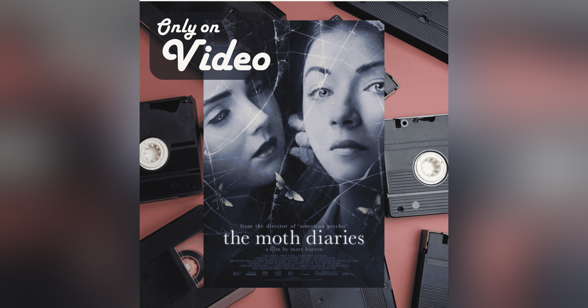 The Moth Diaries: Just Another Young Adult Vampire Movie? The Moth Diaries: Just Another Young Adult Vampire Movie?