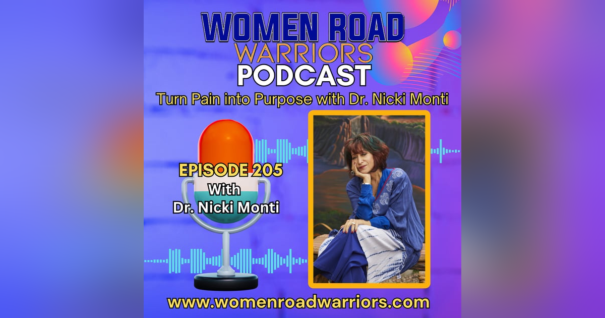Turning Pain Into Purpose with Dr. Nicki Monti Turning Pain Into Purpose with Dr. Nicki Monti