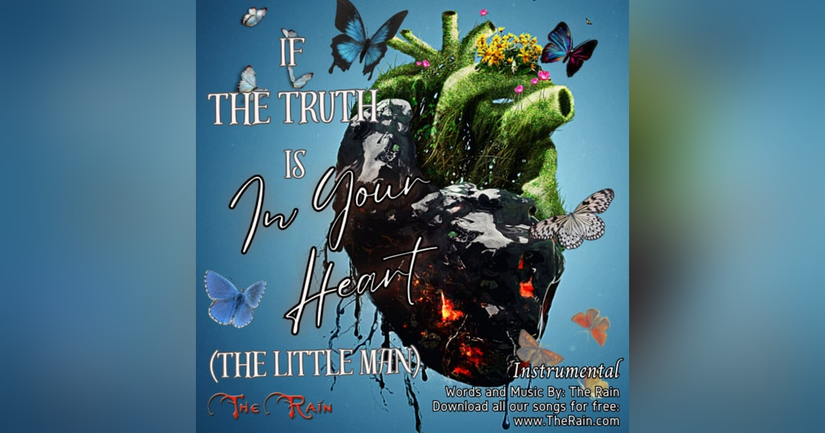 If The Truth Is In Your Heart (The Little Man) - Instrumental If The Truth Is In Your Heart (The Little Man) - Instrumental
