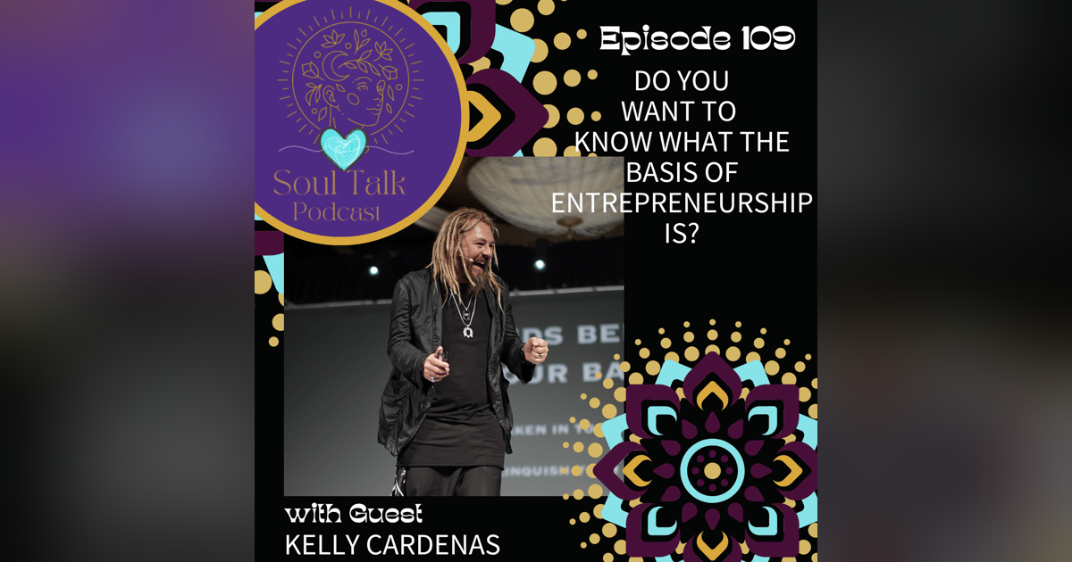Do You Want to Know What the Basis of Entrepreneurship is? - Kelly Cardenas Do You Want to Know What the Basis of Entrepreneurship is? - Kelly Cardenas