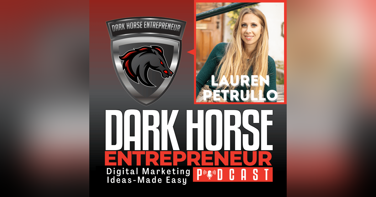 EP 424 Lauren Petrullo Digital Marketing Is Like Building a Chipotle Burrito EP 424 Lauren Petrullo Digital Marketing Is Like Building a Chipotle Burrito