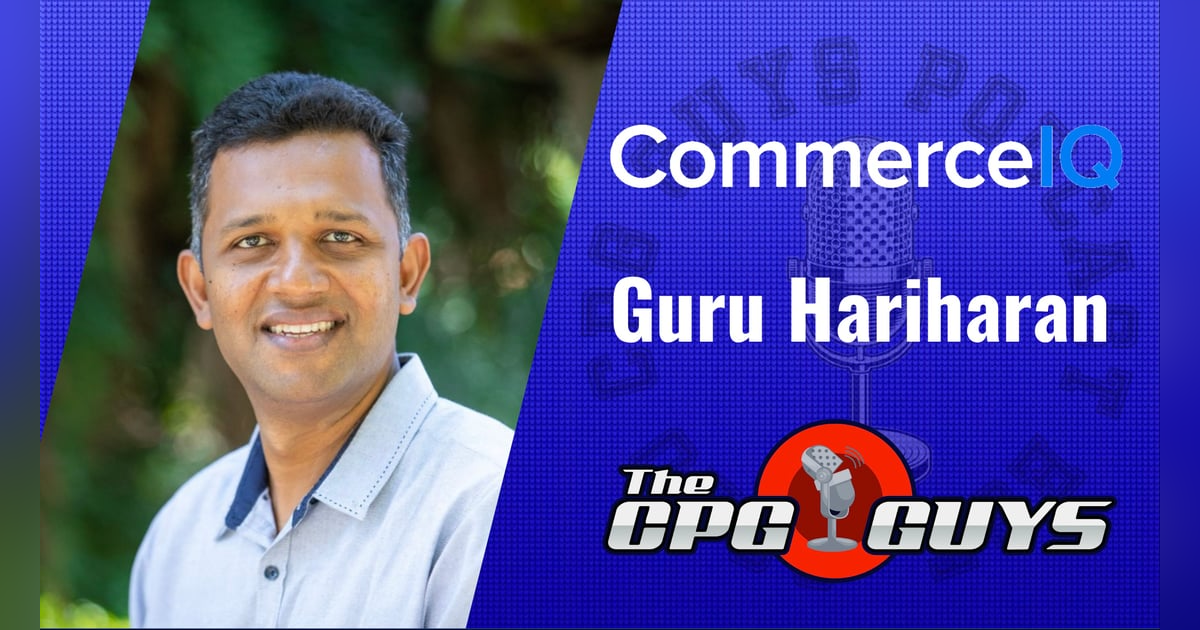 Efficient Digital Shelf Operations with CommerceIQ's Guru Hariharan Efficient Digital Shelf Operations with CommerceIQ's Guru Hariharan