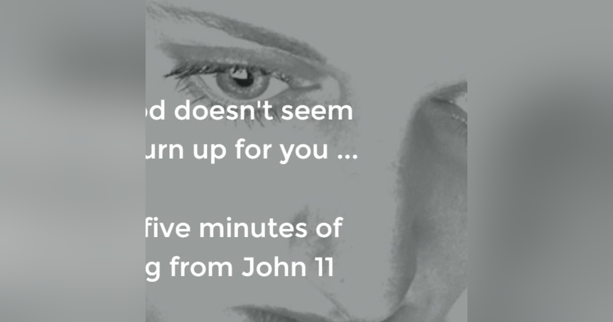 When God doesn't show up when you NEED Him to ... When God doesn't show up when you NEED Him to ...