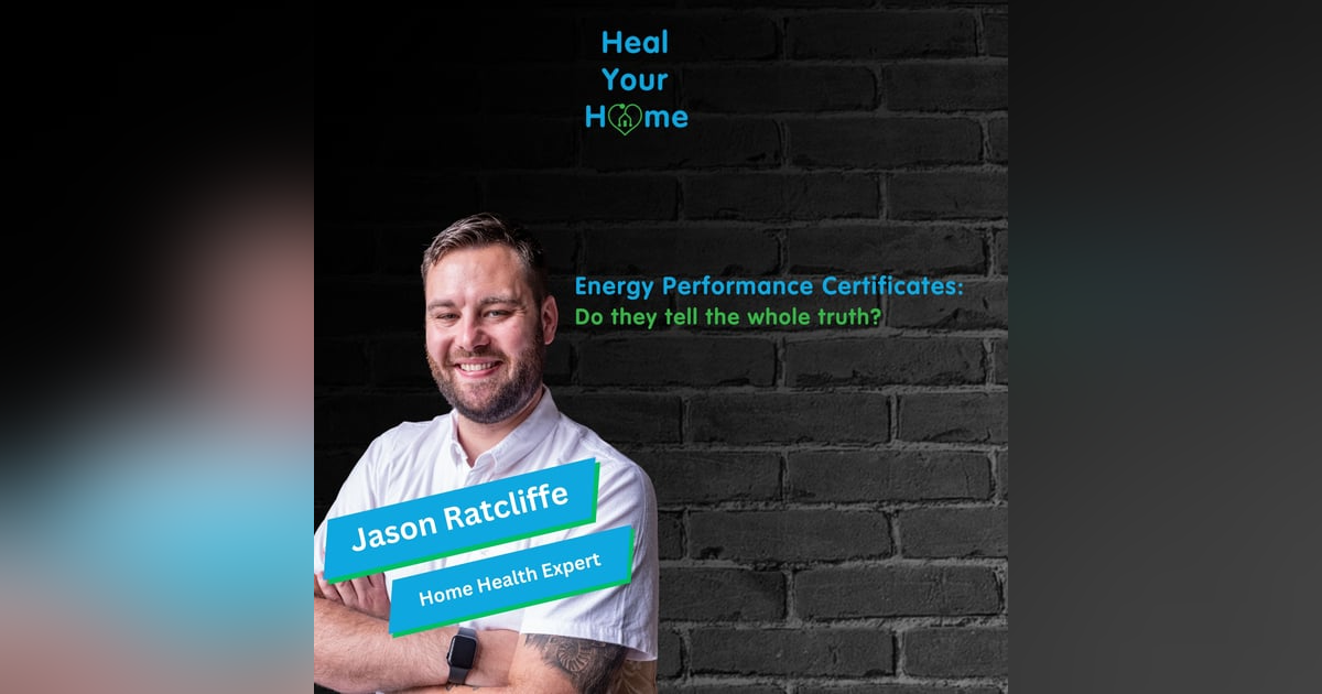 Energy Performance Certificates: Do they tell the whole truth? Energy Performance Certificates: Do they tell the whole truth?