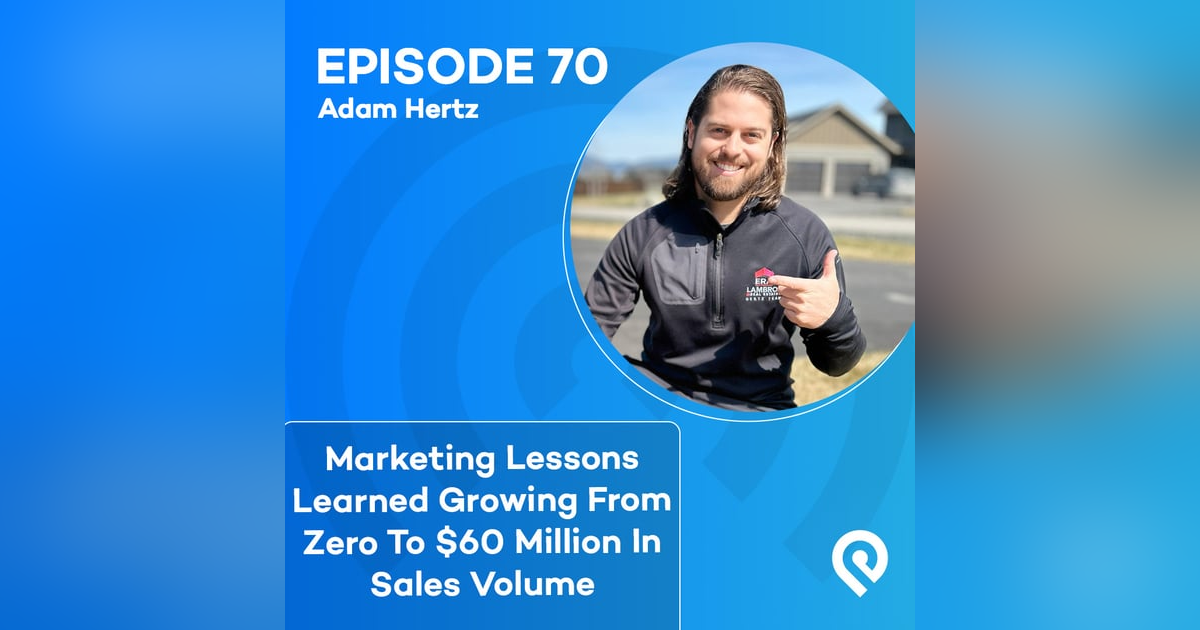 Marketing Lessons Learned Growing From Zero To $60 Million In Sales Volume Marketing Lessons Learned Growing From Zero To $60 Million In Sales Volume