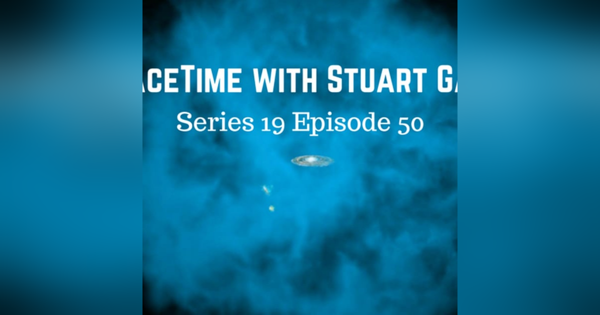 50: SpaceTime with Stuart Gary S19E50 - A Spinning Gas Halo 50: SpaceTime with Stuart Gary S19E50 - A Spinning Gas Halo