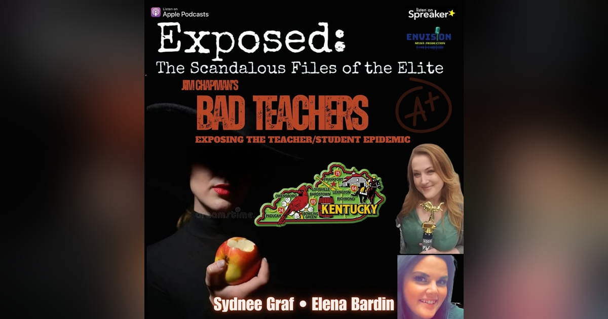 Bad Teachers: Kentucky Bad Teachers: Kentucky