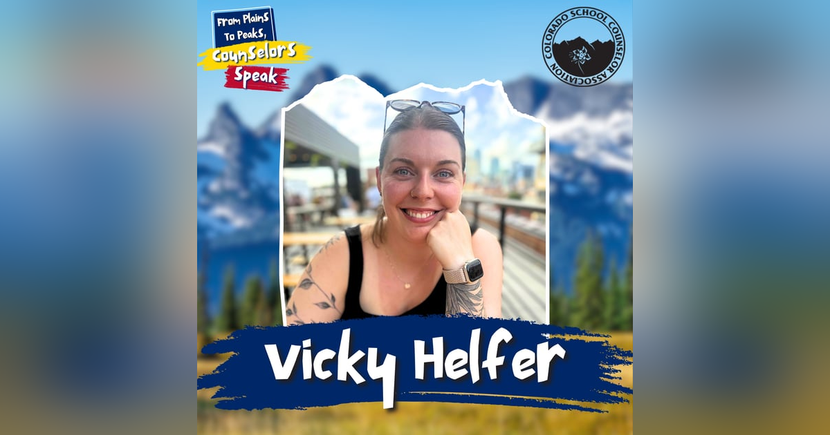 Vicky Helfer: A Conversation with CSCA's High School Counselor of the Year Vicky Helfer: A Conversation with CSCA's High School Counselor of the Year