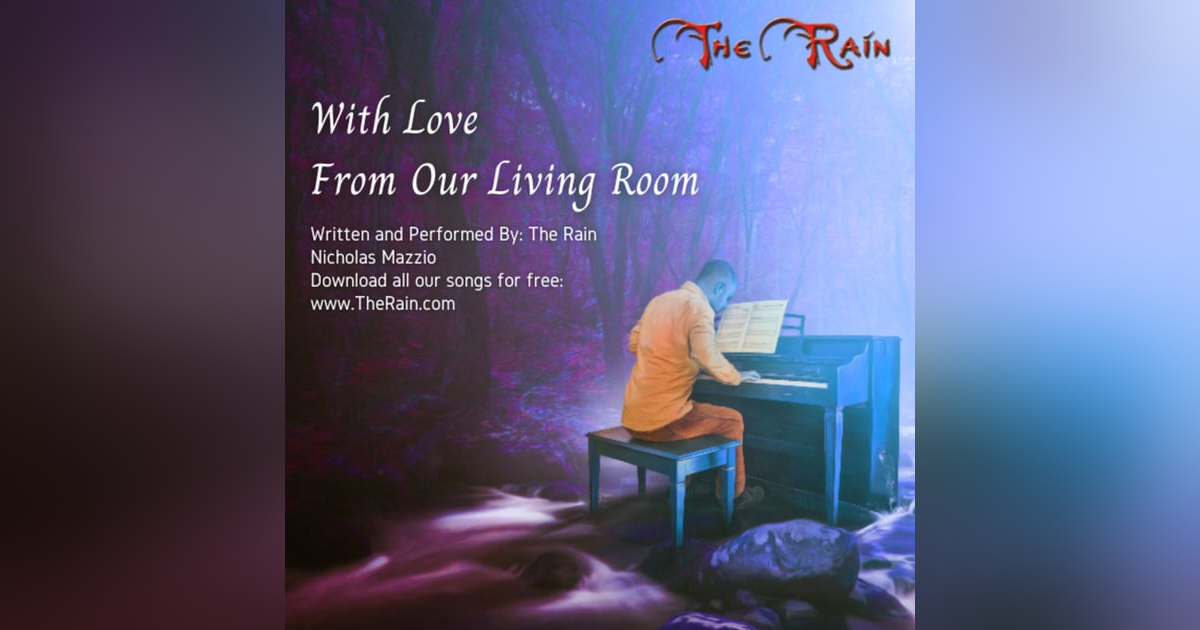 The Rain - Piano Song The Rain - Piano Song