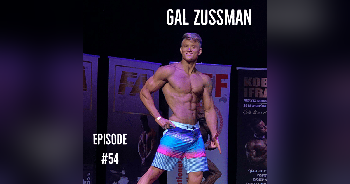 Competing in Bodybuilding and Fluency: The Story of Gal Zussman Competing in Bodybuilding and Fluency: The Story of Gal Zussman
