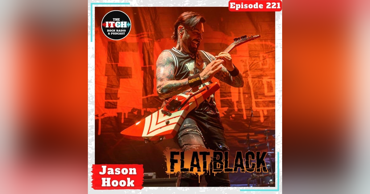 E221 A Conversation with Jason Hook of Flat Black E221 A Conversation with Jason Hook of Flat Black