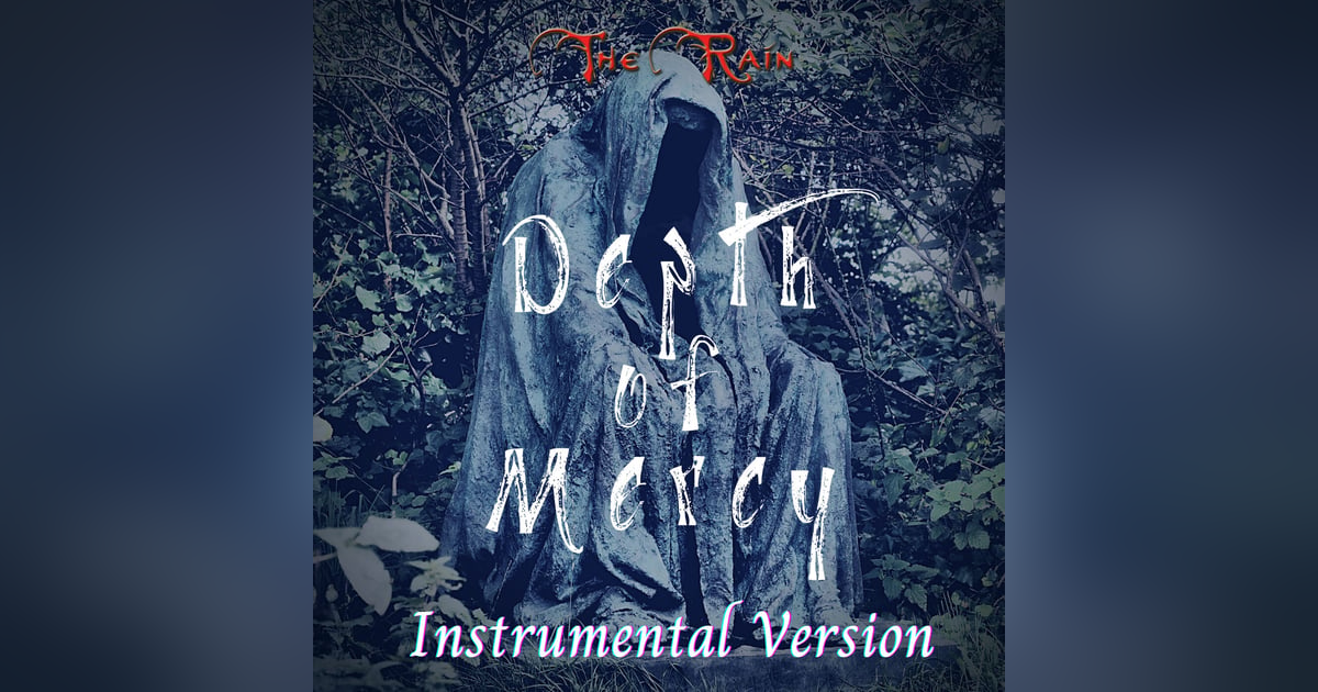 Depth Of Mercy - Instrumental Version Depth Of Mercy - Instrumental Version