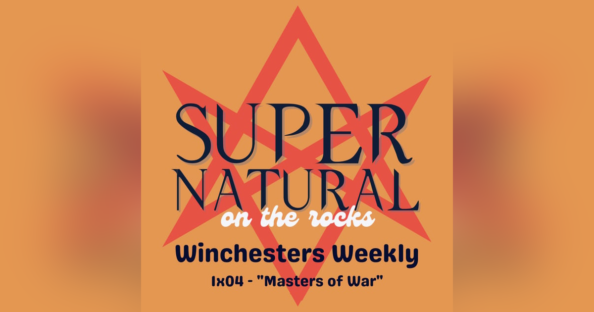 The Winchesters Weekly - 1x04 The Winchesters Weekly - 1x04