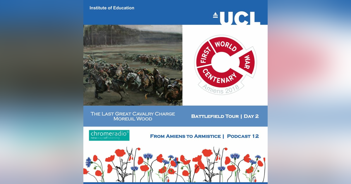 FROM AMIENS TO ARMISTICE 12 | Battlefield Tour Day 2 - Moreuil Wood FROM AMIENS TO ARMISTICE 12 | Battlefield Tour Day 2 - Moreuil Wood