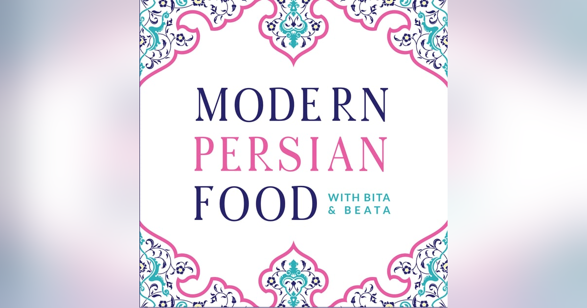 Modern Persian Food Modern Persian Food