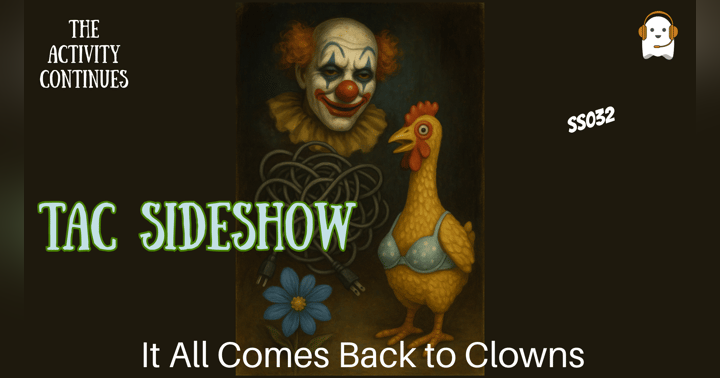 image for Sideshow 32: A Patreon Peek Behind the Curtain