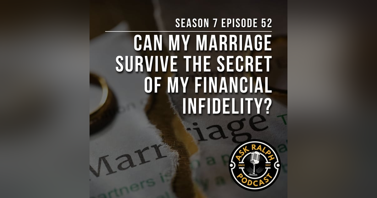 Can my marriage survive the secret of my financial infidelity? Can my marriage survive the secret of my financial infidelity?