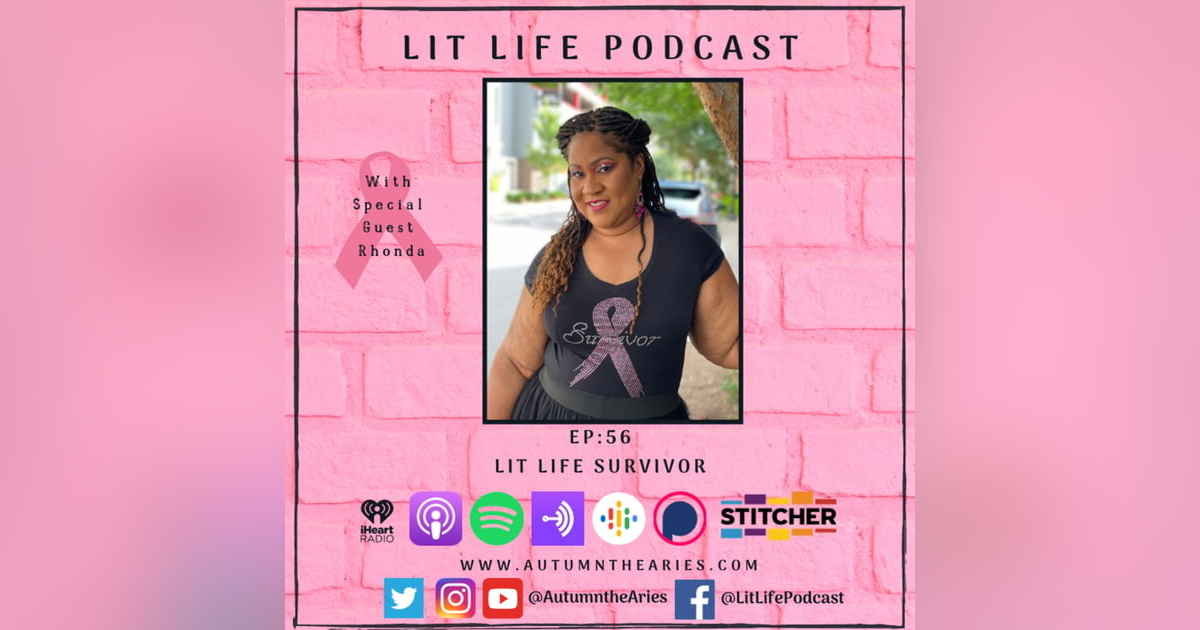 EP 56: Lit Life Survivor EP 56: Lit Life Survivor