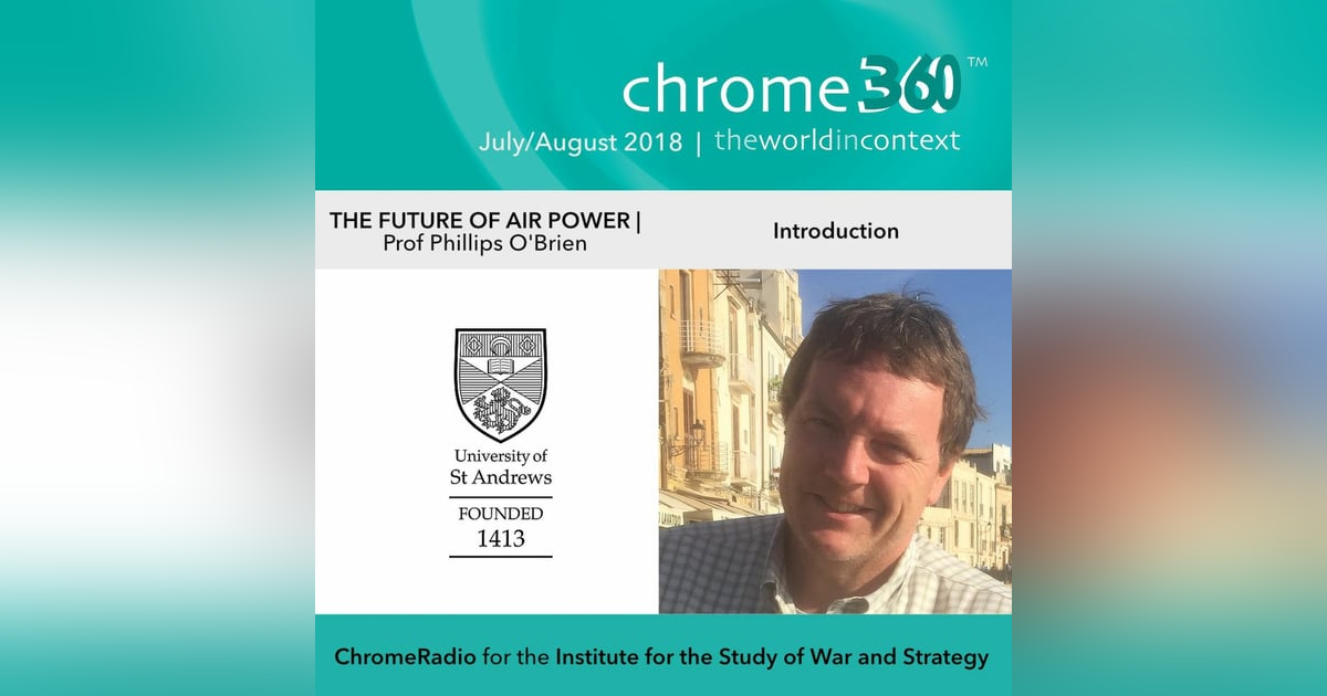 Chrome360 | THE FUTURE OF AIR POWER | Introduction | Phillips O'Brien Chrome360 | THE FUTURE OF AIR POWER | Introduction | Phillips O'Brien