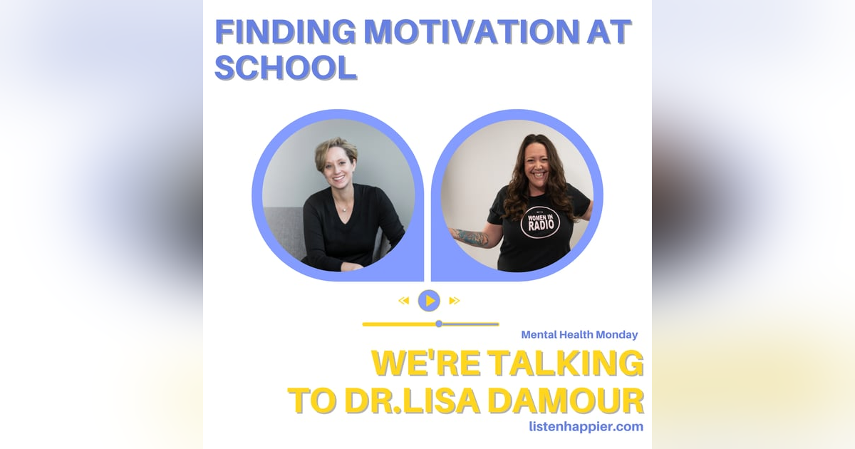 Mental Health Monday-Finding Motivation at School Mental Health Monday-Finding Motivation at School