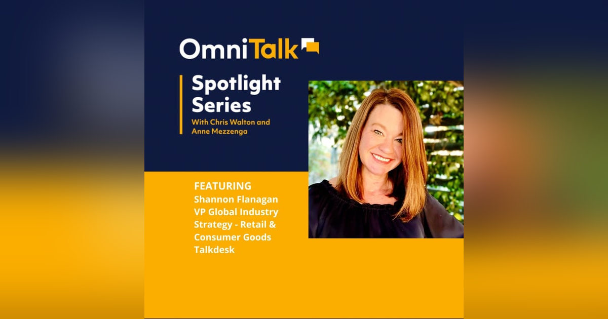 Spotlight Series | Empowering The Contact Center With Talkdesk VP Shannon Flanagan Spotlight Series | Empowering The Contact Center With Talkdesk VP Shannon Flanagan