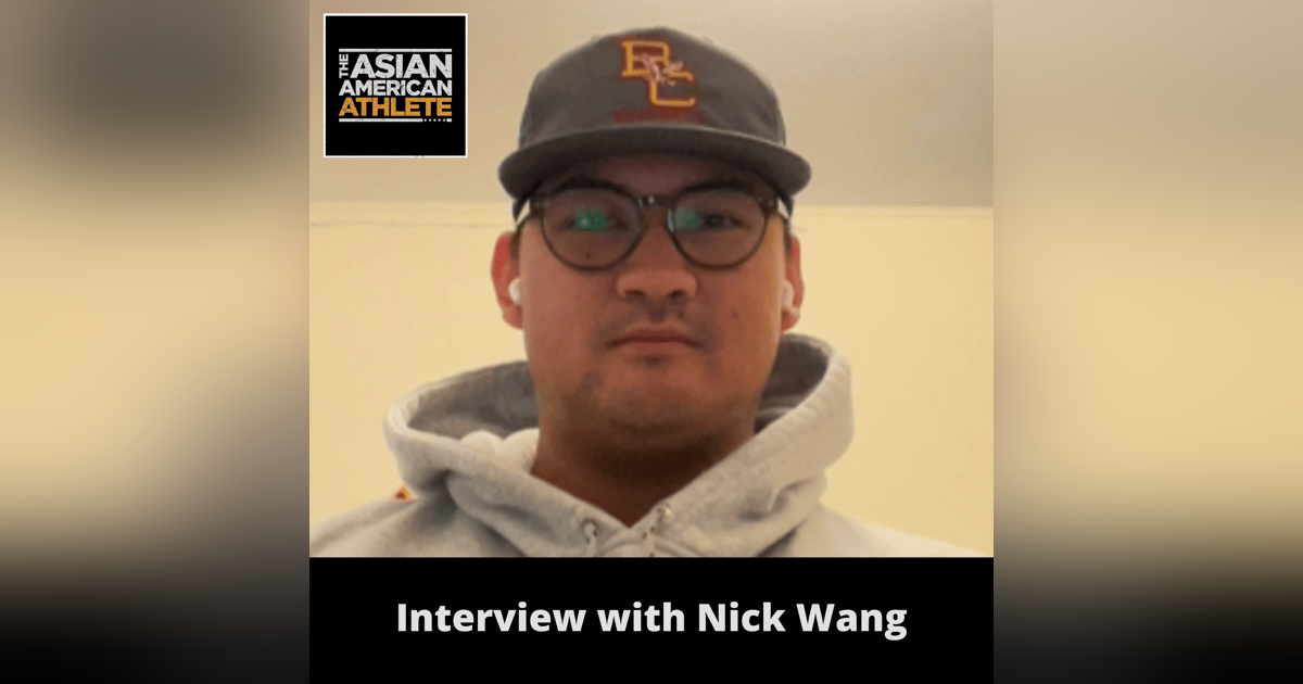 Playing D1 College Baseball at Boston College & Holy Cross, Developing Athletic Ability, and Life as a College Baseball Star with Nick Wang Playing D1 College Baseball at Boston College & Holy Cross, Developing Athletic Ability, and Life as a College Baseball Star with Nick Wang
