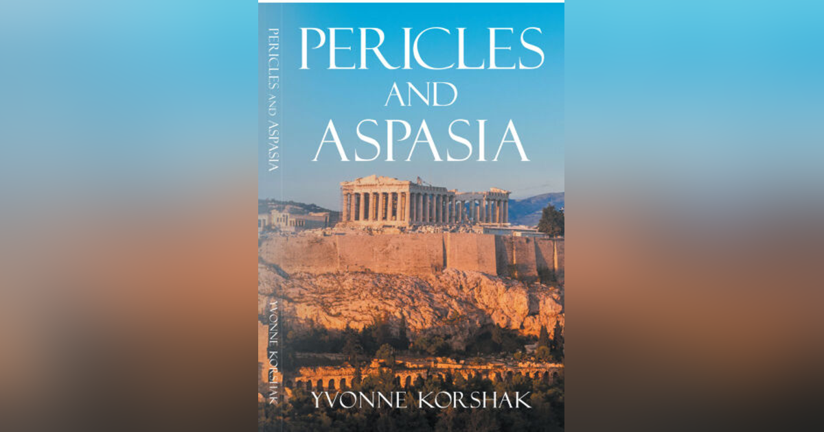 Pericles & Aspasia: A Conversation With Yvonne Korshak Pericles & Aspasia: A Conversation With Yvonne Korshak