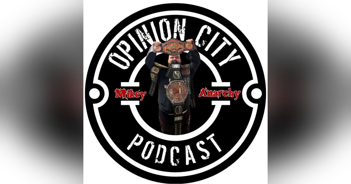 Episode 48 - Anarchy in The OC Featuring Mikey Anarchy Episode 48 - Anarchy in The OC Featuring Mikey Anarchy