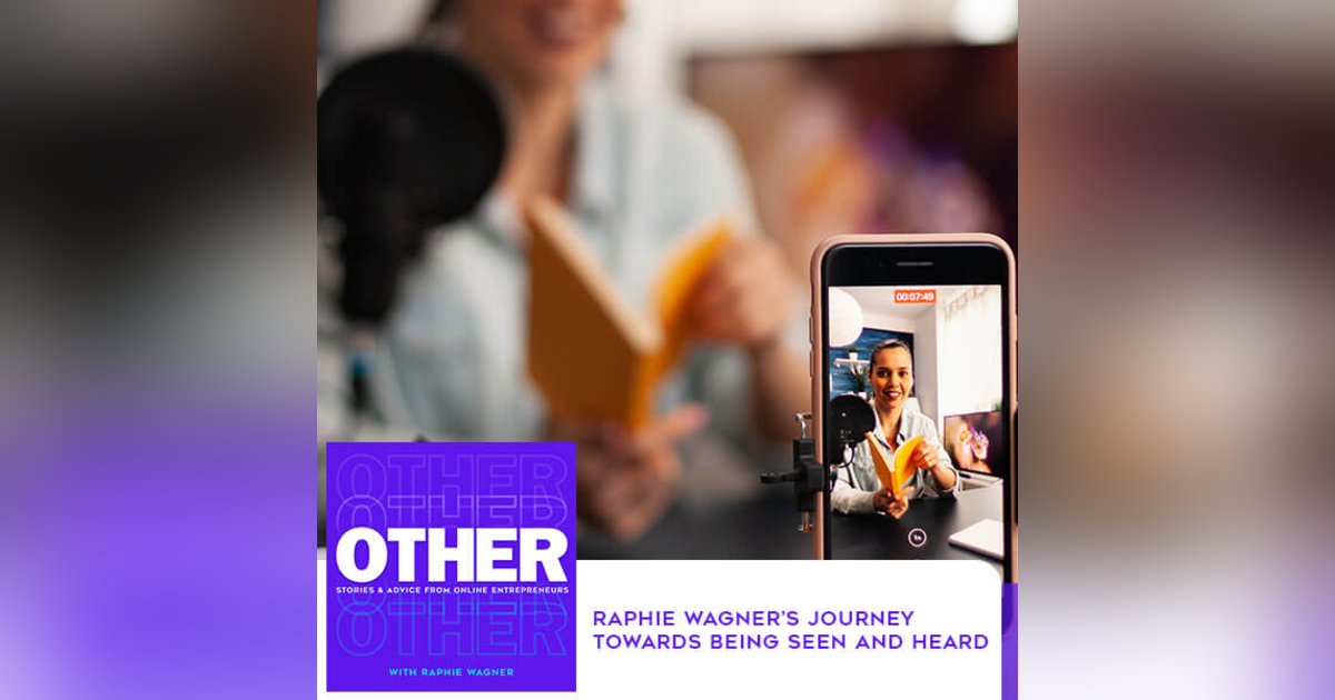 Raphie Wagner’s Journey Towards Being Seen And Heard Raphie Wagner’s Journey Towards Being Seen And Heard