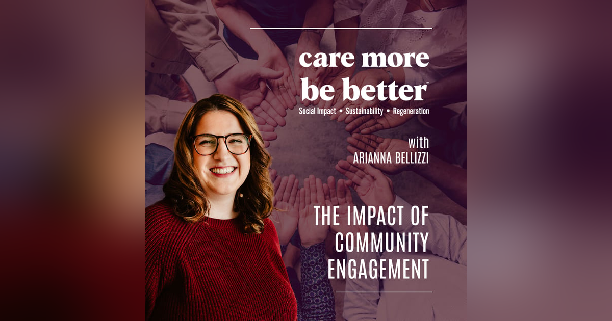The Impact Of Community Engagement With Arianna Bellizzi The Impact Of Community Engagement With Arianna Bellizzi