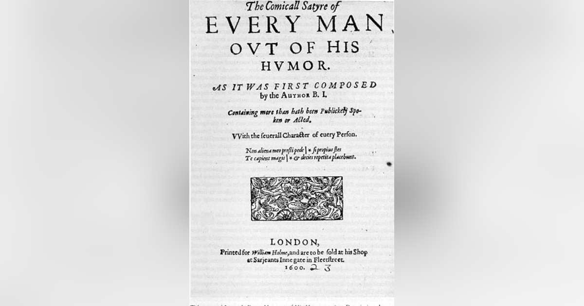 Every Man Out of his Humour: ‘Art Hath an Enemy Called Ignorance’ Every Man Out of his Humour: ‘Art Hath an Enemy Called Ignorance’
