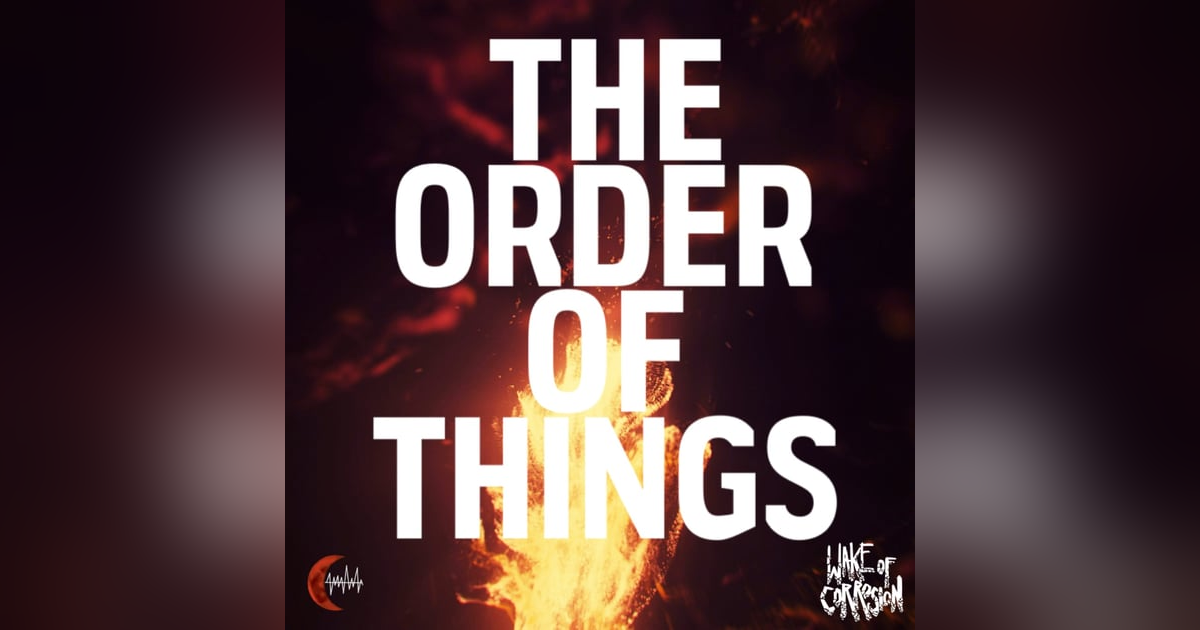 The Order Of Things - 6 The Order Of Things - 6