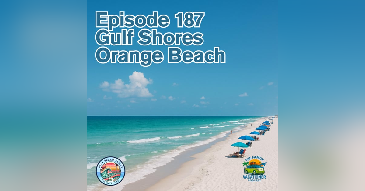 Gulf Shores and Orange Beach Gulf Shores and Orange Beach