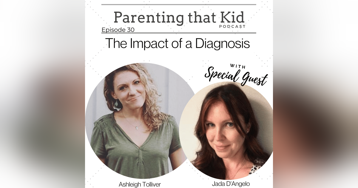 The Impact of a Diagnosis with Jada D’Angelo The Impact of a Diagnosis with Jada D’Angelo