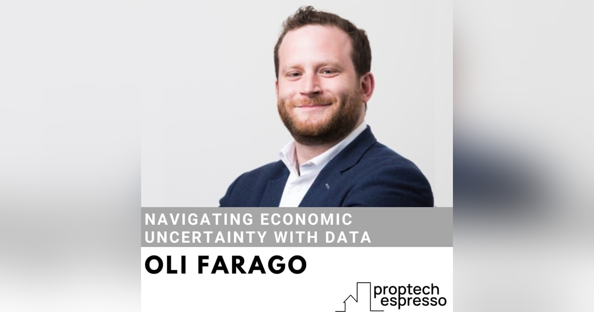 Oli Farago - Navigating Economic Uncertainty With Data Oli Farago - Navigating Economic Uncertainty With Data