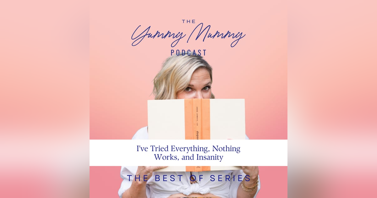 I've Tried Everything, Nothing Works, and Insanity I've Tried Everything, Nothing Works, and Insanity