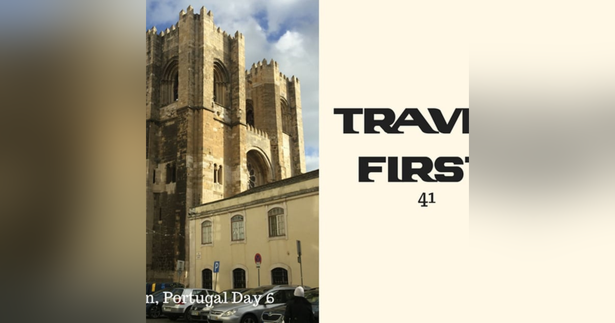 41: Lisbon, Portugal - Day 6 41: Lisbon, Portugal - Day 6