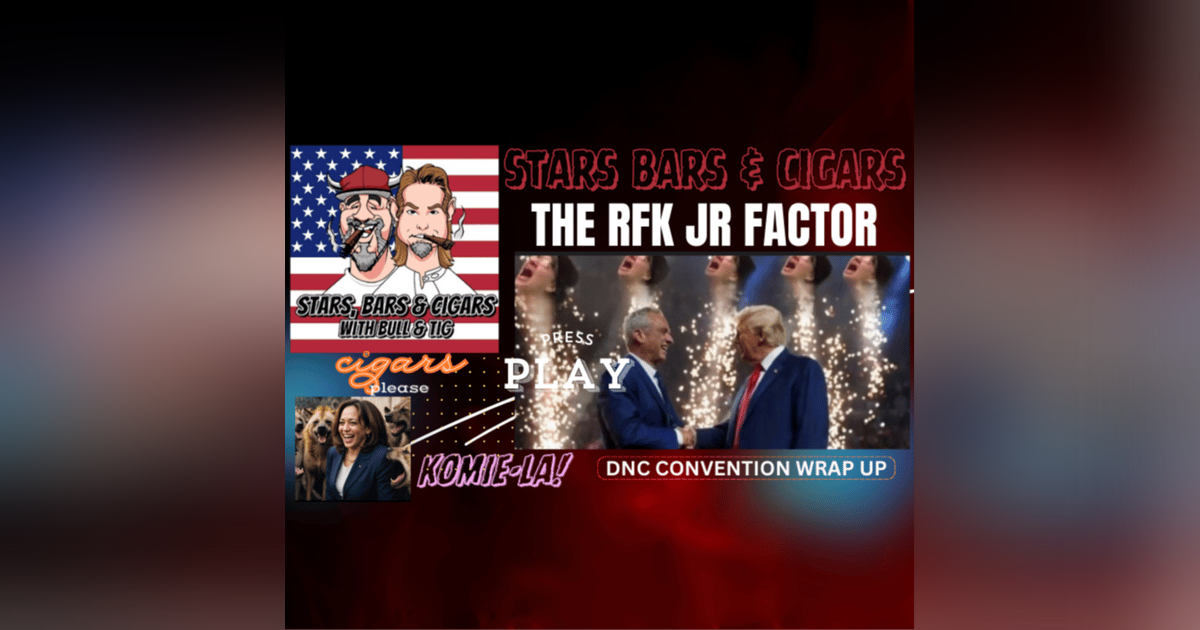 STARS BARS & CIGARS #55 STARS BARS & CIGARS #55