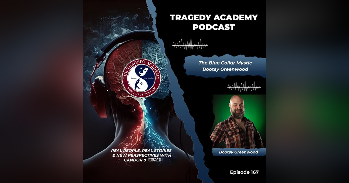 The Blue Collar Mystic, Bootsy Greenwood The Blue Collar Mystic, Bootsy Greenwood