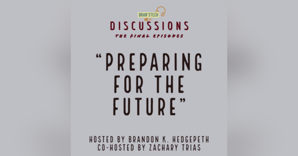 Preparing for The Future | Discussions Preparing for The Future | Discussions