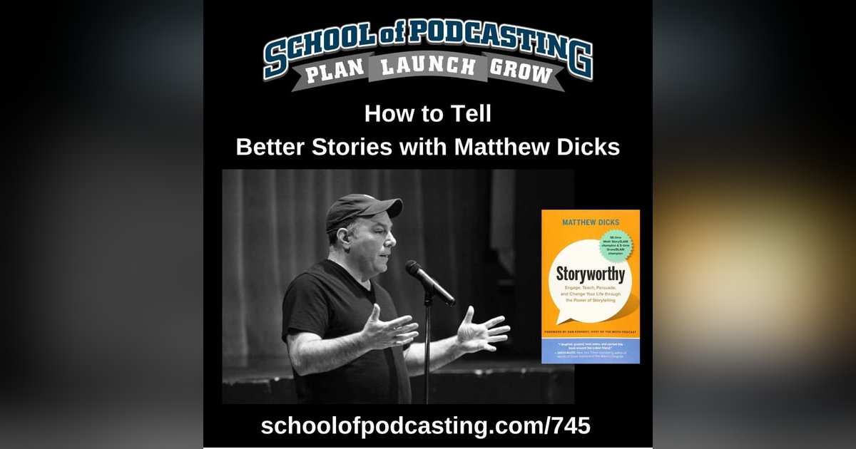 How to Tell Better Stories with Matthew Dicks How to Tell Better Stories with Matthew Dicks