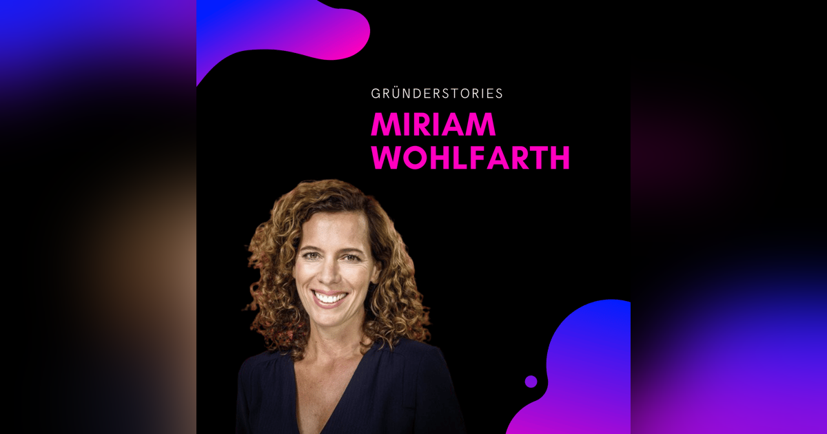 Miriam Wohlfarth, Ratepay & Banxware | Gründerstories Miriam Wohlfarth, Ratepay & Banxware | Gründerstories